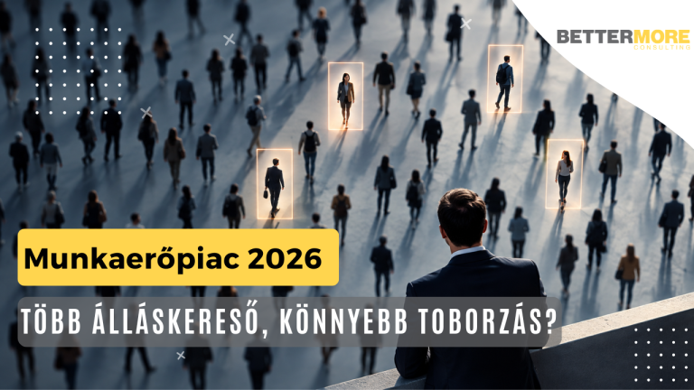 Munkaerőpiac 2026 – több álláskereső, könnyebb toborzás?